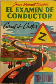 Livros em segunda mão: El examen de conducir.Juan Sénent Ibáñez Carnet de chófer 1963